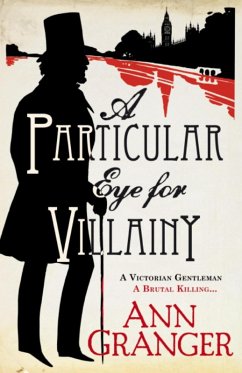 A Particular Eye for Villainy (Inspector Ben Ross Mystery 4) (eBook, ePUB) - Granger, Ann