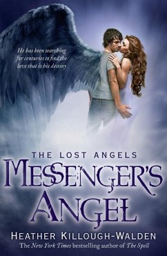 Messenger's Angel: Lost Angels Book 2 (eBook, ePUB) - Killough-Walden, Heather