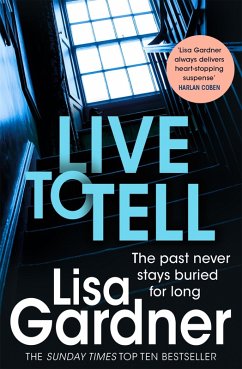 Live to Tell (Detective D.D. Warren 4) (eBook, ePUB) - Gardner, Lisa