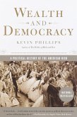 Wealth and Democracy (eBook, ePUB)