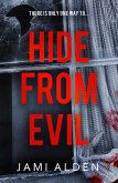 Hide From Evil: Dead Wrong Book 2 (A suspenseful serial killer thriller) (eBook, ePUB)