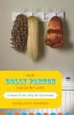 How Dolly Parton Saved My Life (eBook, ePUB)