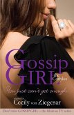 Gossip Girl The Carlyles: You Just Can't Get Enough (eBook, ePUB)