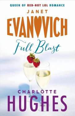Full Blast (Full Series, Book 4) (eBook, ePUB) - Evanovich, Janet; Hughes, Charlotte