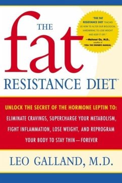 The Fat Resistance Diet (eBook, ePUB) - Galland, Leo