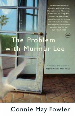 The Problem with Murmur Lee (eBook, ePUB) - Fowler, Connie May