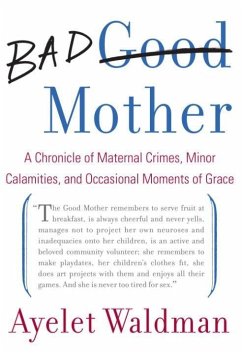 Bad Mother (eBook, ePUB) - Waldman, Ayelet