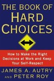 The Book of Hard Choices (eBook, ePUB)