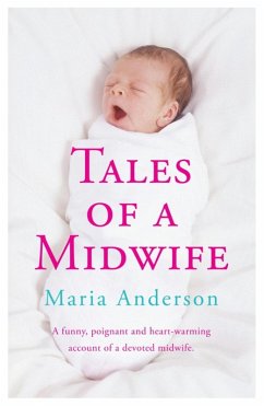 Tales of a Midwife (eBook, ePUB) - Anderson, Maria