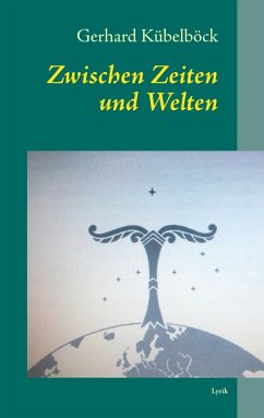 Cover Zwischen Zeiten und Welten (eBook, ePUB)
