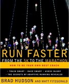 Run Faster from the 5K to the Marathon (eBook, ePUB)