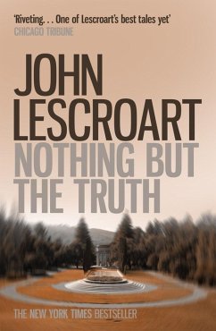 Nothing But the Truth (Dismas Hardy series, book 6) (eBook, ePUB) - Lescroart, John