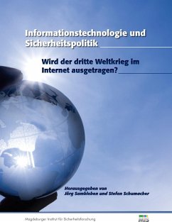 Informationstechnologie und Sicherheitspolitik (eBook, ePUB)