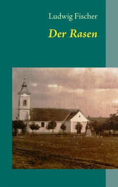 Der Rasen (eBook, ePUB) - Fischer, Ludwig