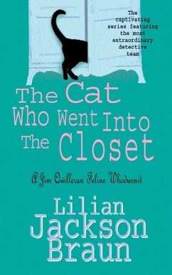 The Cat Who Went Into the Closet (The Cat Who... Mysteries, Book 15) (eBook, ePUB) - Jackson Braun, Lilian