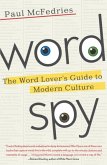 Word Spy (eBook, ePUB)