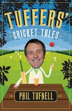 Tuffers' Cricket Tales (eBook, ePUB) - Tufnell, Phil