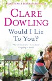 Would I Lie To You? (eBook, ePUB)