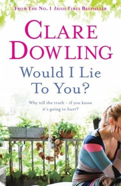 Would I Lie To You? (eBook, ePUB) - Dowling, Clare