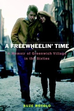 A Freewheelin' Time (eBook, ePUB) - Rotolo, Suze
