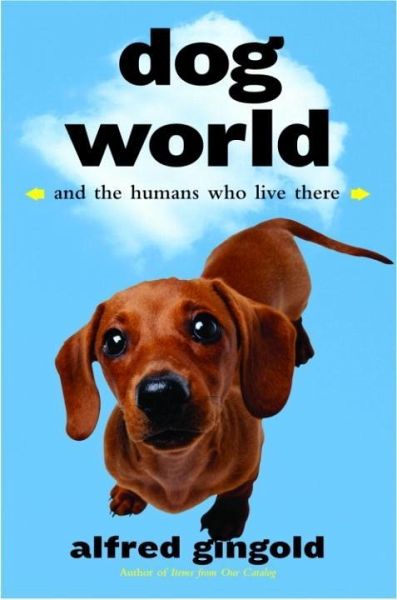 Dog World (eBook, ePUB) Dog World (eBook, ePUB)