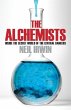 The Alchemists: Inside the secret world... - Bild 1