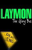 The Glory Bus (eBook, ePUB)