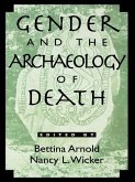 Gender and the Archaeology of Death (eBook, ePUB) Gender and the Archaeology of Death (eBook, ePUB)