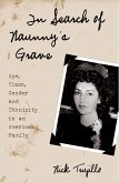 In Search of Naunny's Grave (eBook, ePUB)