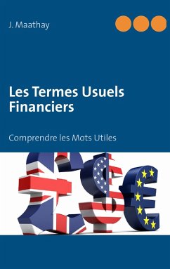 Les Termes Usuels Financiers (eBook, ePUB)