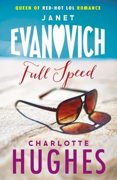 Full Speed (Full Series, Book 3) (eBook, ePUB) - Evanovich, Janet; Hughes, Charlotte
