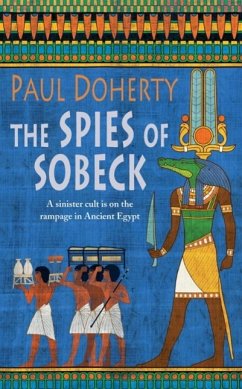 The Spies of Sobeck (Amerotke Mysteries, Book 7) (eBook, ePUB) - Doherty, Paul