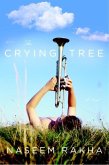 The Crying Tree (eBook, ePUB) The Crying Tree (eBook, ePUB)