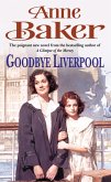 Goodbye Liverpool (eBook, ePUB)