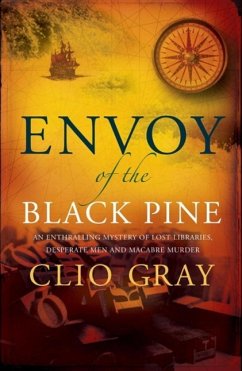 Envoy of the Black Pine (eBook, ePUB) - Gray, Clio