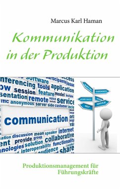 Kommunikation in der Produktion (eBook, ePUB) - Haman, Marcus Karl