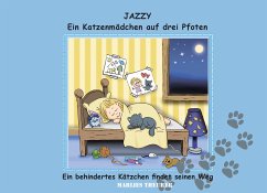 Jazzy - ein Katzenmädchen auf drei Pfoten (eBook, ePUB)