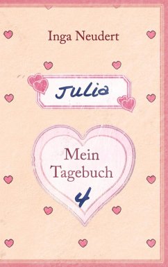 Julia - Mein Tagebuch 4 (eBook, ePUB)
