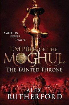 Cover Empire of the Moghul: The Tainted Throne (eBook, ePUB)
