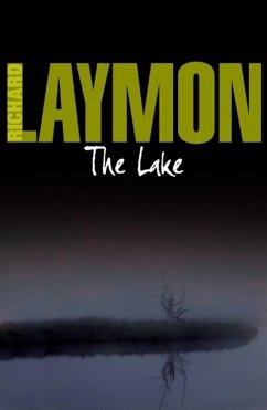 The Lake (eBook, ePUB) - Laymon, Richard