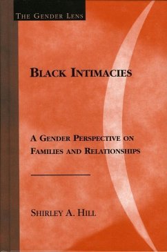 Black Intimacies (eBook, ePUB) - Hill, Shirley A. Black Intimacies (eBook, ePUB) - Hill, Shirley A.