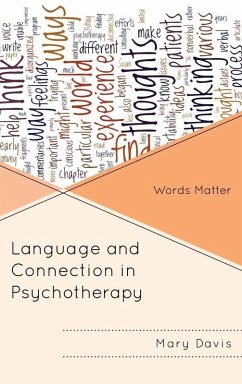 Language and Connection in Psychotherapy (eBook, ePUB) - Davis, Mary H.