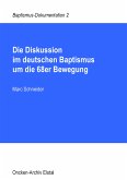 Die Diskussion im deutschen Baptismus um die 68er Bewegung (eBook, ePUB)