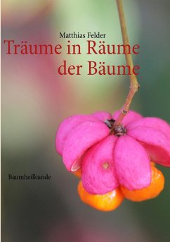 Träume in Räume der Bäume (eBook, ePUB)