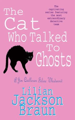 The Cat Who Talked to Ghosts (The Cat Who... Mysteries, Book 10) (eBook, ePUB) - Jackson Braun, Lilian