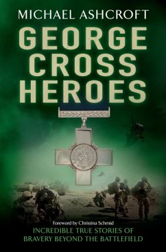 George Cross Heroes (eBook, ePUB) - Ashcroft, Michael