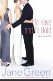 To Have and To Hold (eBook, ePUB)