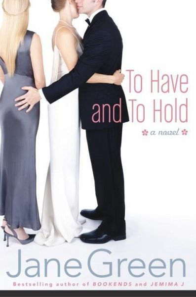 To Have and To Hold (eBook, ePUB) To Have and To Hold (eBook, ePUB)