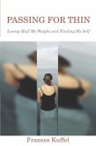 Passing for Thin (eBook, ePUB)