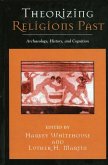Theorizing Religions Past (eBook, ePUB) Theorizing Religions Past (eBook, ePUB)